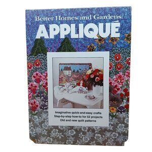 Better Homes & Gardens Applique Vintage Craft Book 52 Projects Step-By-Step